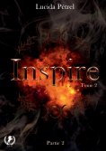 eBook: Inspire - Tome 2 Partie 2