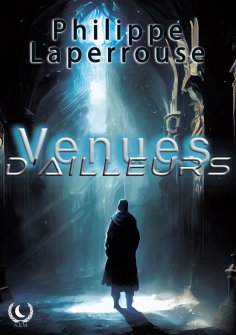 ebook: Venues d'ailleurs