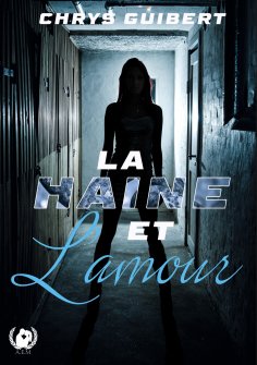 eBook: La haine et l'amour