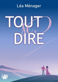 eBook: Tout se dire