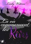 eBook: Là où commencent les rêves...