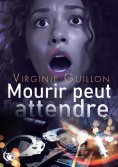 eBook: Mourir peut attendre