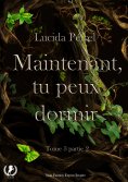 eBook: Maintenant, tu peux dormir - Tome 3