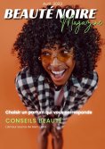 eBook: Beauté Noire Magazine - Avril 2023