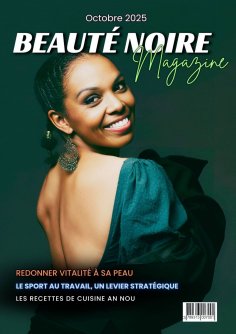 ebook: Beauté Noire Magazine - Octobre 2025