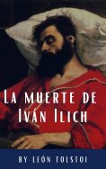 eBook: La muerte de Iván Ilich
