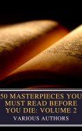 ebook: 50 Masterpieces You Must Read Before You Die: Volume 2