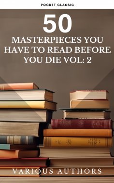 eBook: 50 Masterpieces you have to read before you die vol: 2