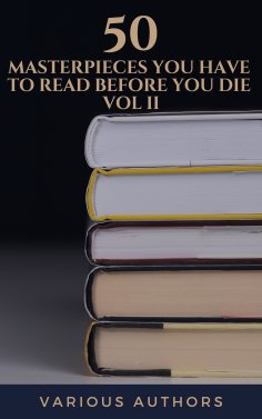 eBook: 50 Masterpieces you have to read before you die vol: 2