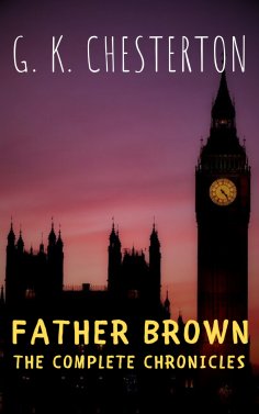 eBook: Father Brown: The Complete Chronicles