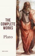 eBook: Plato: The Complete Works (31 Books)