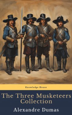 eBook: The Three Musketeers Collection