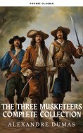 eBook: The Three Musketeers: The Complete D'Artagnan Saga