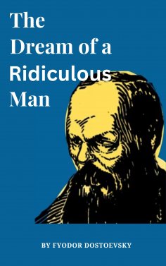 eBook: The Dream of a Ridiculous Man