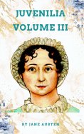 eBook: Juvenilia – Volume III