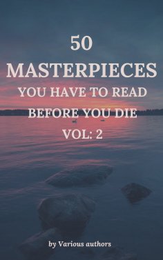 ebook: 50 Masterpieces you have to read before you die vol: 2