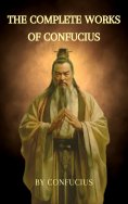 ebook: The Complete Works of Confucius