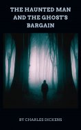 ebook: The Haunted Man and the Ghost's Bargain