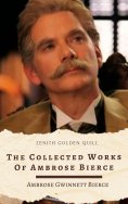 ebook: The Collected Works of Ambrose Bierce