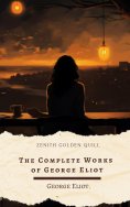 eBook: The Complete Works of George Eliot