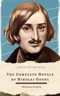 eBook: The Complete Novels of Nikolai Gogol