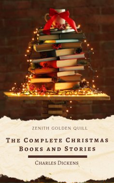 ebook: The Complete Christmas Books and Stories
