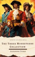 eBook: THE THREE MUSKETEERS COLLECTION