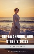 ebook: The awakening, and other stories