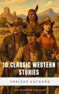 eBook: 10 Classics Western Stories
