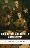ebook: 30 Suspense and Thriller Masterpieces