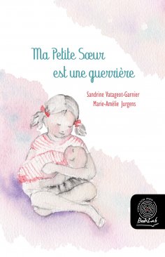 eBook: Ma petite sœur est une guerrière