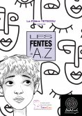 ebook: Les Fentes de A à Z