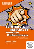 eBook: From GIVING to IMPACT: Venture Philanthropy.