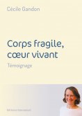 eBook: Corps fragile, coeur vivant