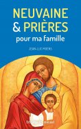 eBook: Neuvaine et prières pour ma famille