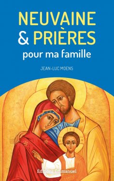 eBook: Neuvaine et prières pour ma famille