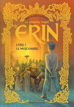 eBook: Le royaume perdu d’Erin - Tome 1