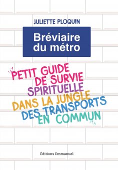 eBook: Le bréviaire du métro