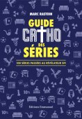 eBook: Guide catho des séries