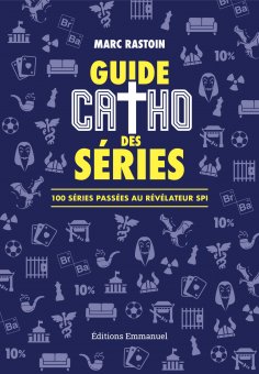eBook: Guide catho des séries