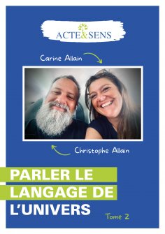 eBook: Parler le langage de l'Univers - Tome 2