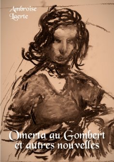 ebook: Omerta au Gombert et autres nouvelles