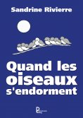 ebook: Quand les oiseaux s'endorment