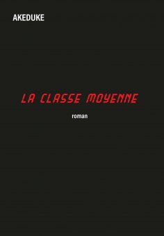 eBook: La classe moyenne