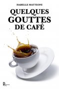 eBook: Quelques gouttes de café