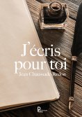 eBook: J'écris pour toi