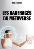eBook: Les naufragés du Métaverse