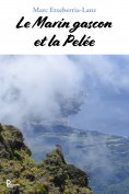 eBook: Le marin Gascon et la pelée