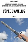 ebook: La trilogie de l'abbaye de Grandmont - Tome 1