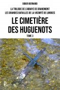 ebook: La trilogie de l'Abbaye de Grandmont - Tome 3